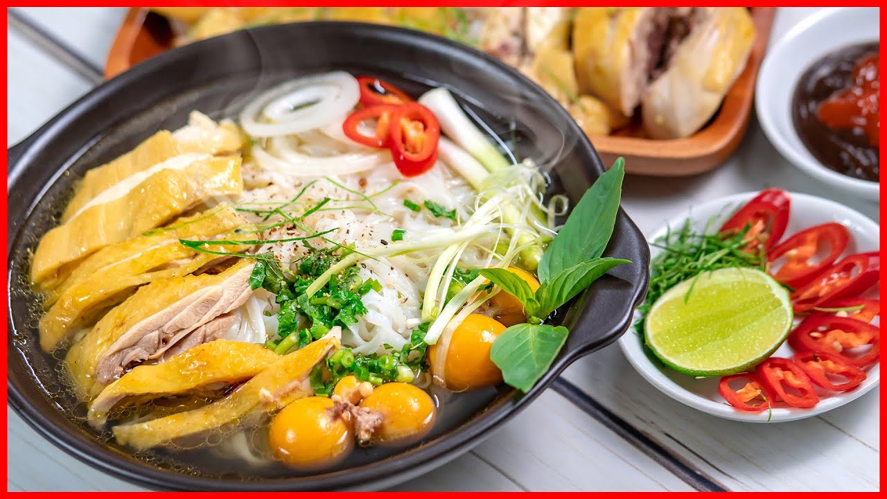 Phở gà thơm ngon
